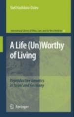 Life (Un)Worthy of Living