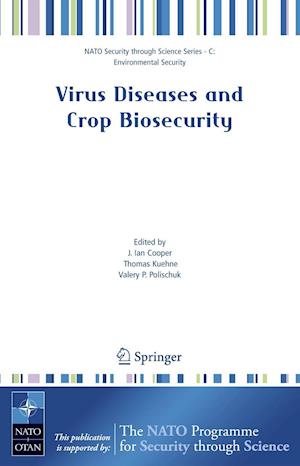 Virus Diseases and Crop Biosecurity