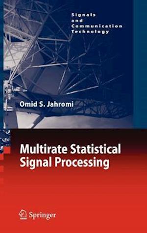 Multirate Statistical Signal Processing