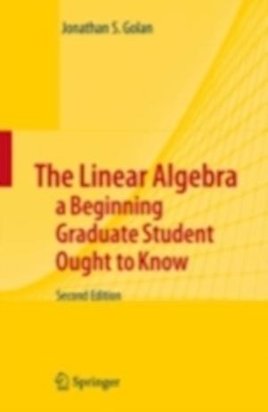 Linear Algebra a Beginning Graduate Student Ought to Know