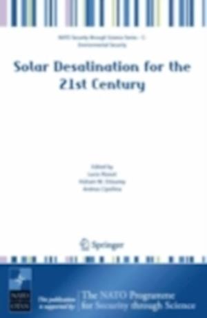 Solar Desalination for the 21st Century