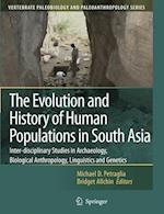 The Evolution and History of Human Populations in South Asia