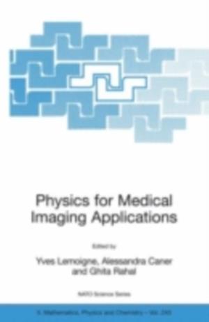 Physics for Medical Imaging Applications