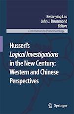 Husserl’s Logical Investigations in the New Century: Western and Chinese Perspectives