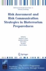 Risk Assessment and Risk Communication Strategies in Bioterrorism Preparedness