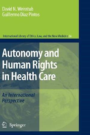 Autonomy and Human Rights in Health Care