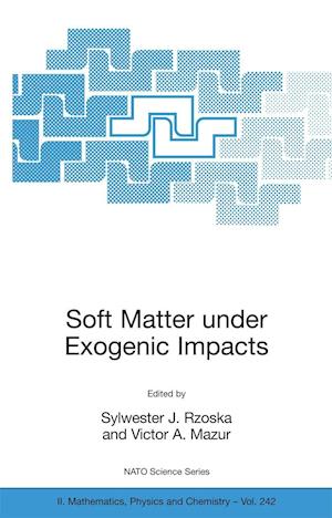 Soft Matter under Exogenic Impacts