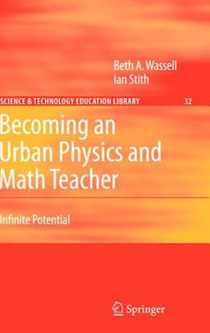 Becoming an Urban Physics and Math Teacher