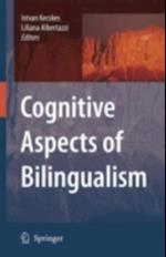 Cognitive Aspects of Bilingualism