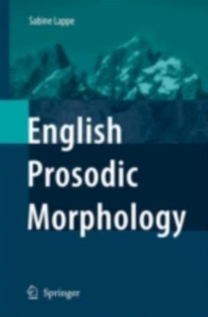 English Prosodic Morphology