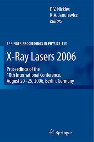 X-Ray Lasers 2006