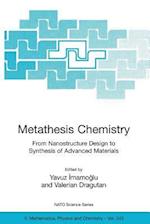 Metathesis Chemistry