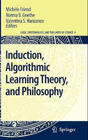 Induction, Algorithmic Learning Theory, and Philosophy