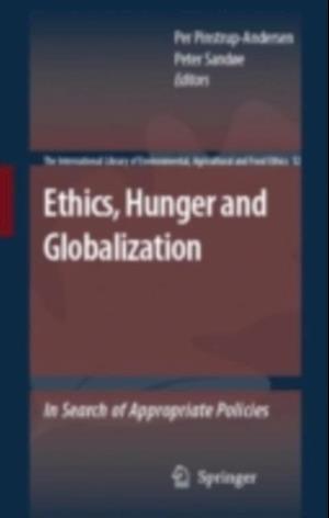 Ethics, Hunger and Globalization