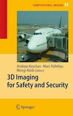 3D Imaging for Safety and Security