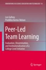 Peer-Led Team Learning: Evaluation, Dissemination, and Institutionalization of a College Level Initiative