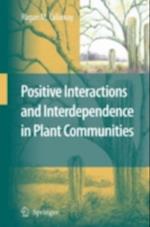 Positive Interactions and Interdependence in Plant Communities