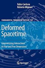 Deformed Spacetime