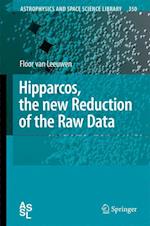 Hipparcos, the New Reduction of the Raw Data