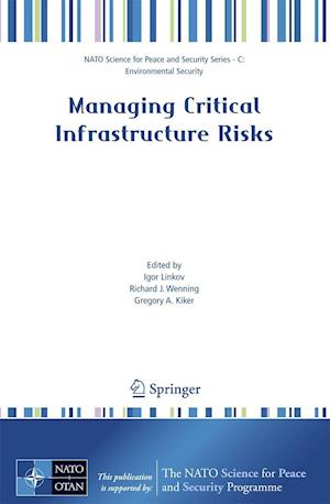 Managing Critical Infrastructure Risks