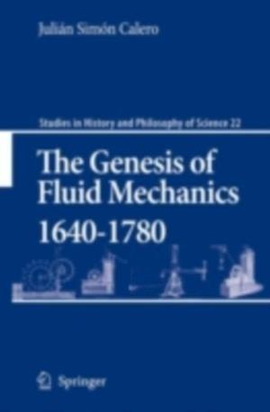 Genesis of Fluid Mechanics 1640-1780