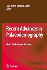 Recent Advances in Palaeodemography