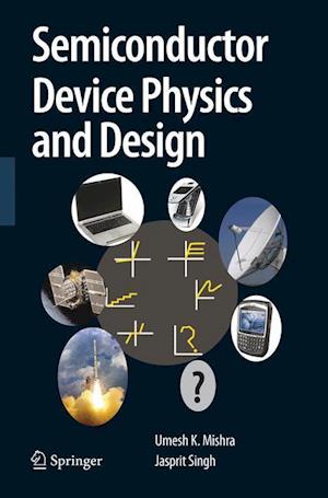 Semiconductor Device Physics and Design