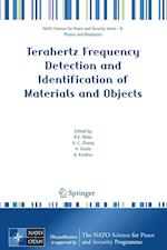 Terahertz Frequency Detection and Identification of Materials and Objects