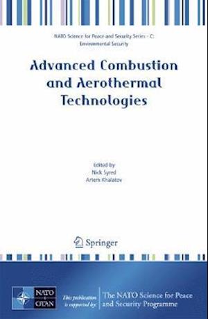 Advanced Combustion and Aerothermal Technologies