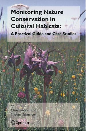 Monitoring Nature Conservation in Cultural Habitats: