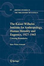 The Kaiser Wilhelm Institute for Anthropology, Human Heredity and Eugenics, 1927-1945