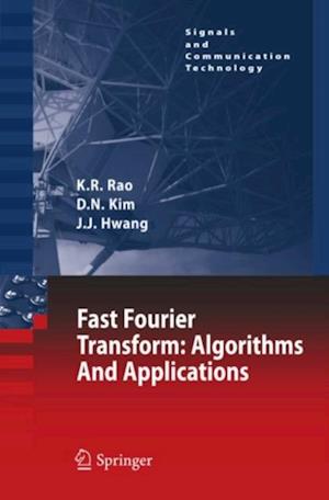 Fast Fourier Transform - Algorithms and Applications