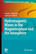 Hydromagnetic Waves in the Magnetosphere and the Ionosphere