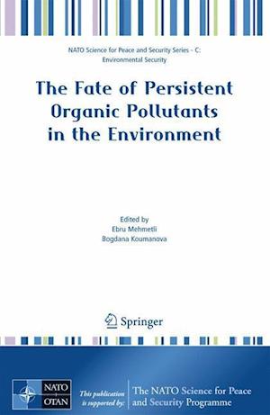 The Fate of Persistent Organic Pollutants in the Environment