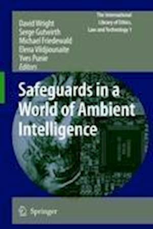 Safeguards in a World of Ambient Intelligence