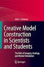Creative Model Construction in Scientists and Students