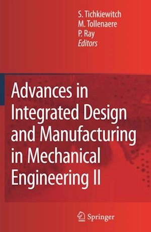 Advances in Integrated Design and Manufacturing in Mechanical Engineering II