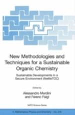 New Methodologies and Techniques for a Sustainable Organic Chemistry
