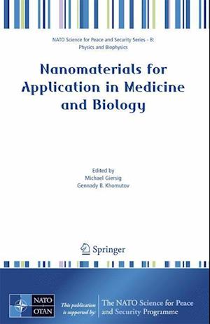 Nanomaterials for Application in Medicine and Biology