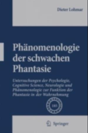 Phanomenologie der schwachen Phantasie