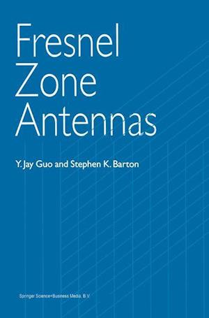 Fresnel Zone Antennas