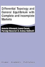 Differential Topology and General Equilibrium with Complete and Incomplete Markets