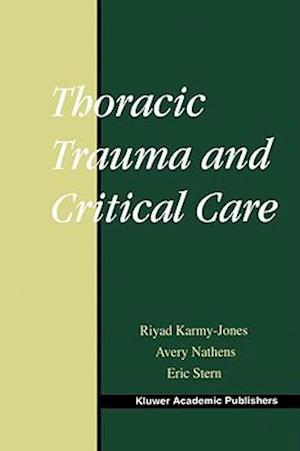 Thoracic Trauma and Critical Care