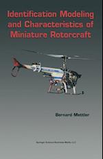 Identification Modeling and Characteristics of Miniature Rotorcraft