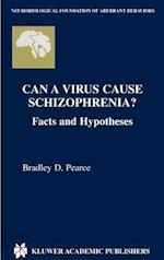 Can a Virus Cause Schizophrenia?