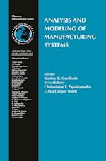 Analysis and Modeling of Manufacturing Systems