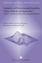 Variational and Hemivariational Inequalities Theory, Methods and Applications