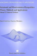 Variational and Hemivariational Inequalities - Theory, Methods and Applications