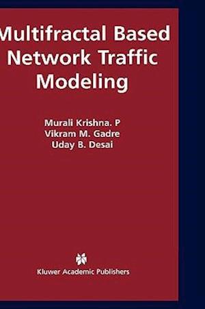 Multifractal Based Network Traffic Modeling