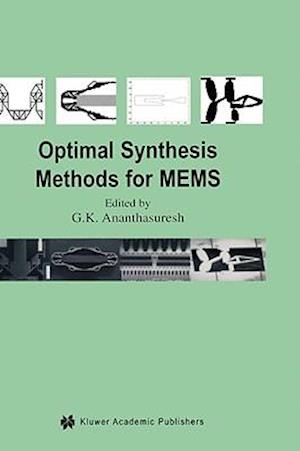 Optimal Synthesis Methods for MEMS